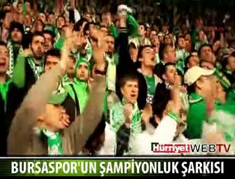 İŞTE BURSA'NIN ŞAMPİYONLUK ŞARKISI