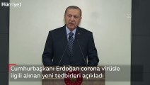 Cumhurbaşkanı Erdoğan corona virüsle ilgili alınan yeni tedbirleri açıkladı