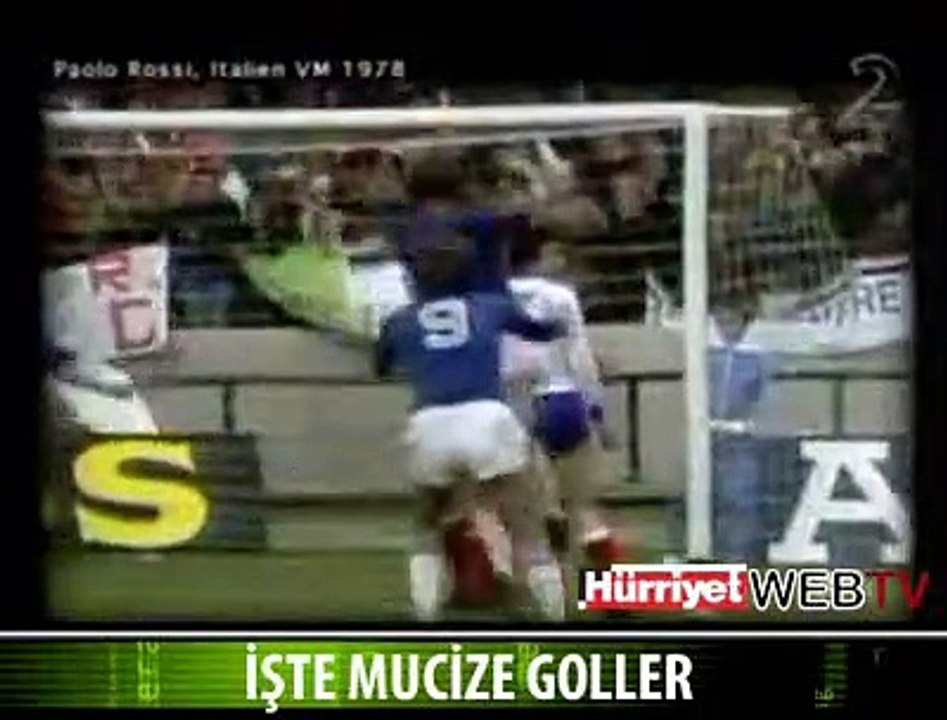 İŞTE MUCİZE GOLLER