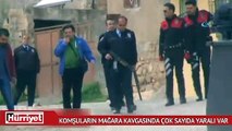 Komşuların mağara kavgasında yaralılar var