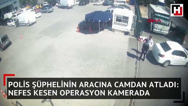 Polis şüphelinin aracına camdan atladı: Nefes kesen operasyon kamerada