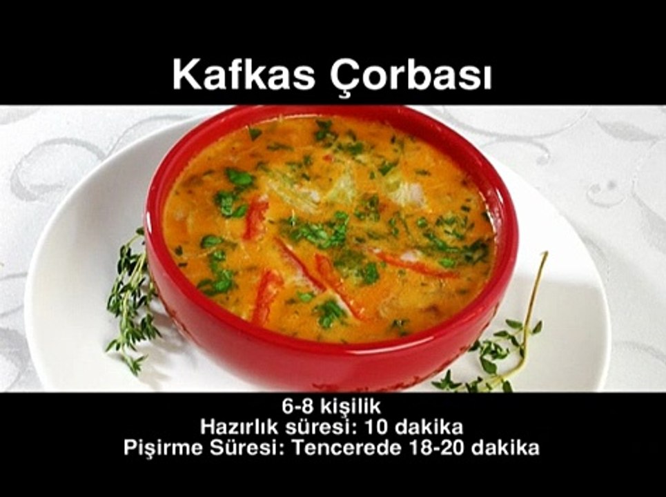 KAFKAS ÇORBASI