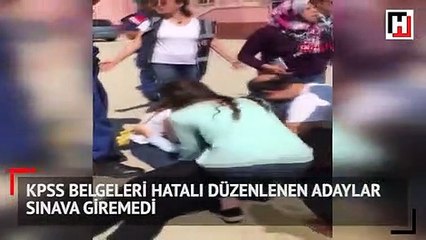 KPSS belgeleri hatalı düzenlenen adaylar sınava giremedi