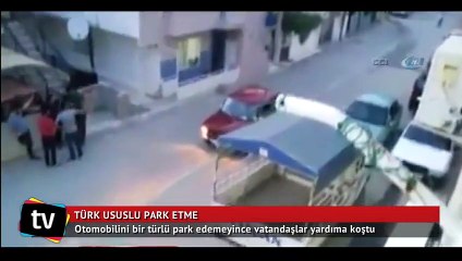 Türk usulü araba park etme