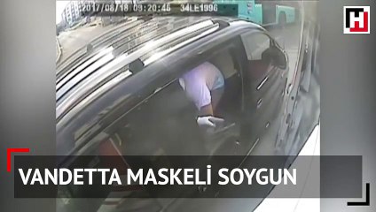 Vandetta maskeli soygun