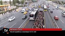 Metrobüs durağı kapatılınca vatandaşlar E-5'e indi