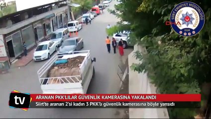 Siirt’te aranan 3 PKK’lı güvenlik kamerasına takıldı