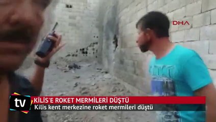 Kilis'e roket mermileri düştü