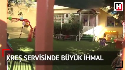 Kreş servisinde büyük ihmal