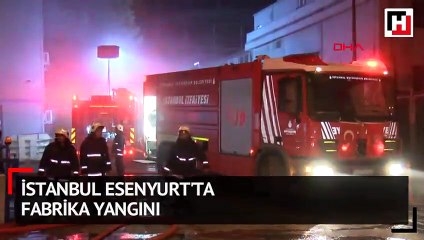 İstanbul Esenyurt'ta fabrika yangını