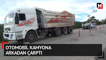 Otomobil kamyona arkadan çarptı