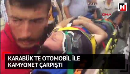 Karabük'te otomobil ile kamyonet çarpıştı: 4 yaralı