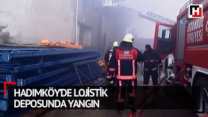 Hadımköy’de lojistik deposunda yangın
