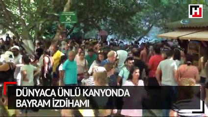 Dünyaca ünlü kanyonda bayram izdihamı