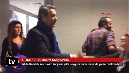 Julide Kural hakim karşısında