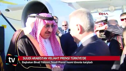 Suudi Arabistan Veliaht Prensi Türkiye'de