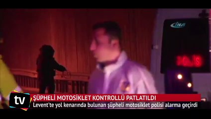 Şüpheli motosiklet kontrollü patlatıldı