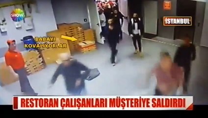 Restoran çalışanları müşteriye saldırdı