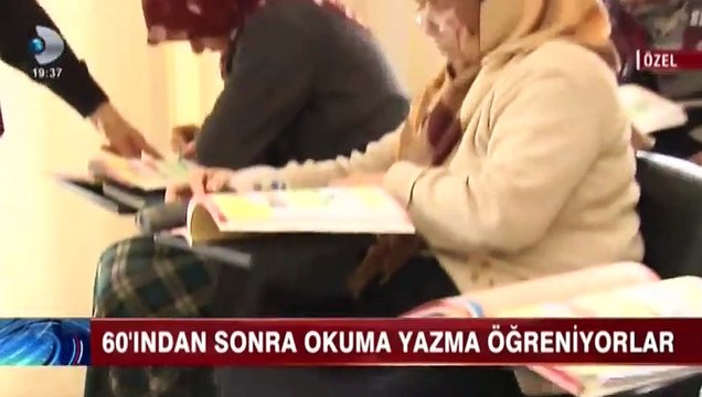 60’ından sonra okuma yazma öğreniyorlar