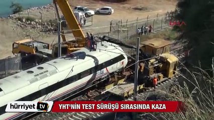 YHT'nin test sürüşü sırasında kaza