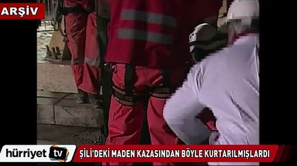 Şili'de meydana gelen kazada işçiler böyle kurtarılmıştı