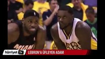 Lebron James'in kulağına böyle üfledi