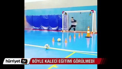Yok böyle bir kaleci eğitimi