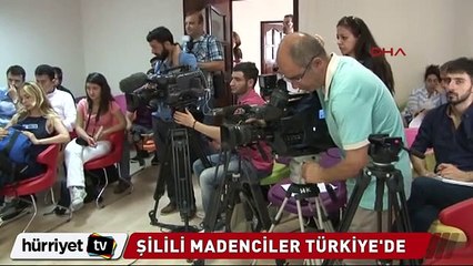 Şilili madenciler Türkiye'de