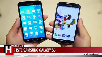 İŞTE SAMSUNG GALAXY S5