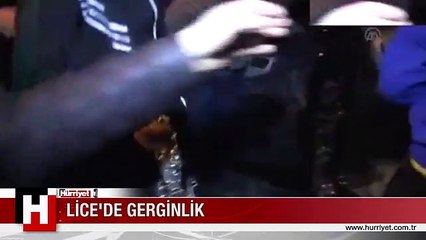 LİCE'DE GERGİNLİK