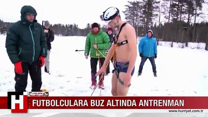 FUTBOLCULARA BUZ ALTINDA ANTRENMAN