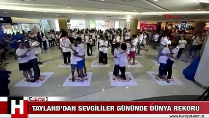 TAYLAND'DAN SEVGİLİLER GÜNÜNDE DÜNYA REKORU