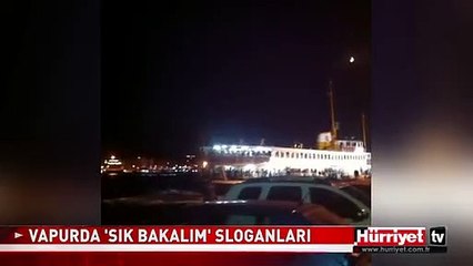 ŞEHİR HATLARI VAPURUNDA GEZİ SLOGANLARI