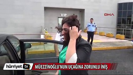 Bakan Müezzinoğlu'nun uçağı zorunlu iniş yaptı