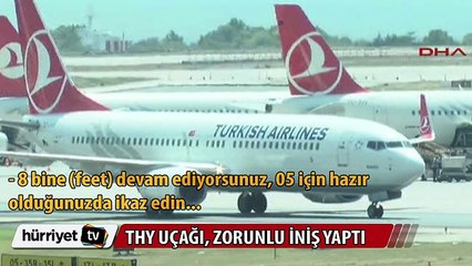 THY uçağı zorunlu iniş yaptı