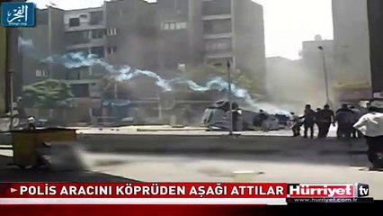 MISIR'DA POLİS ARACINI KÖPRÜDEN AŞAĞI ATTILAR