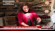 TÜRKİYE'NİN TEK ERMENİ KÖYÜNÜ KADINLAR KALKINDIRIYOR