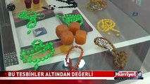 ALTIN DEĞERİNDE TESBİHLER