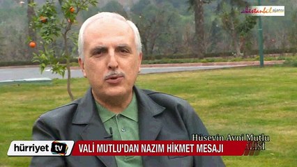 Vali Mutlu'dan videolu Nazım mesajı..