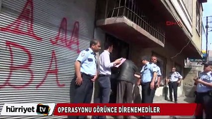 Önce direndiler sonra operasyon yapılacağını anlayınca...
