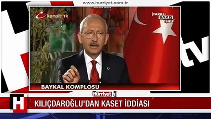 Kemal Kılıçdaroğlu'ndan kaset iddiası