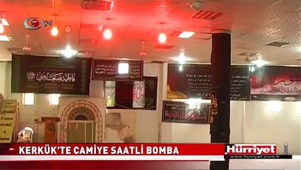 KERKÜK'TE CAMİYE SAATLİ BOMBA: 1 ÖLÜ 12 YARALI