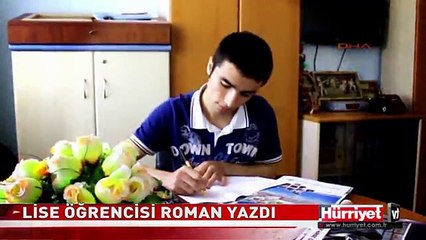 LİSELİ ÖĞRENCİNİN BÜYÜK BAŞARISI: 280 SAYFALIK ROMAN YAZDI