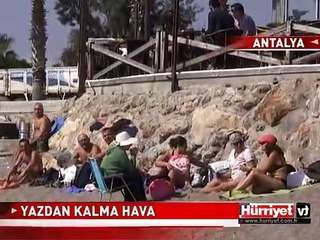 ANTALYA'DA HAVA YAZ GİBİ