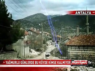 YAĞMURLU GÜNLERDE BU KÖYDE KİMSE KALMIYOR