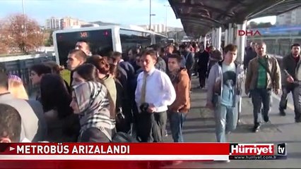 METROBÜS ARIZALANDI, YOĞUNLUK YAŞANDI