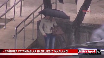 ADANALILAR FENA YAKALANDI! YAĞMUR ANİ BASTIRINCA..