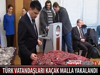 TÜRK VATANDAŞLARI KAÇAK MALLA YAKALANDI