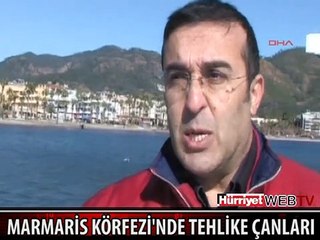 MARMARİS KÖRFEZİ ÇAMUR DERYASINA DÖNDÜ