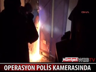TERÖR OPERASYONU POLİS KAMERASINDA